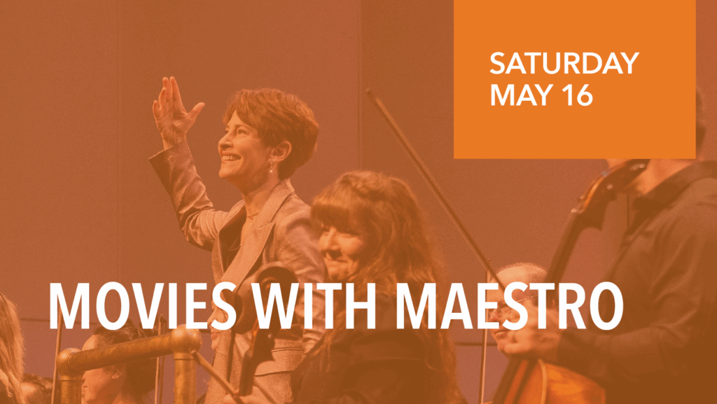Reno Phil presents Movies with the Maestro