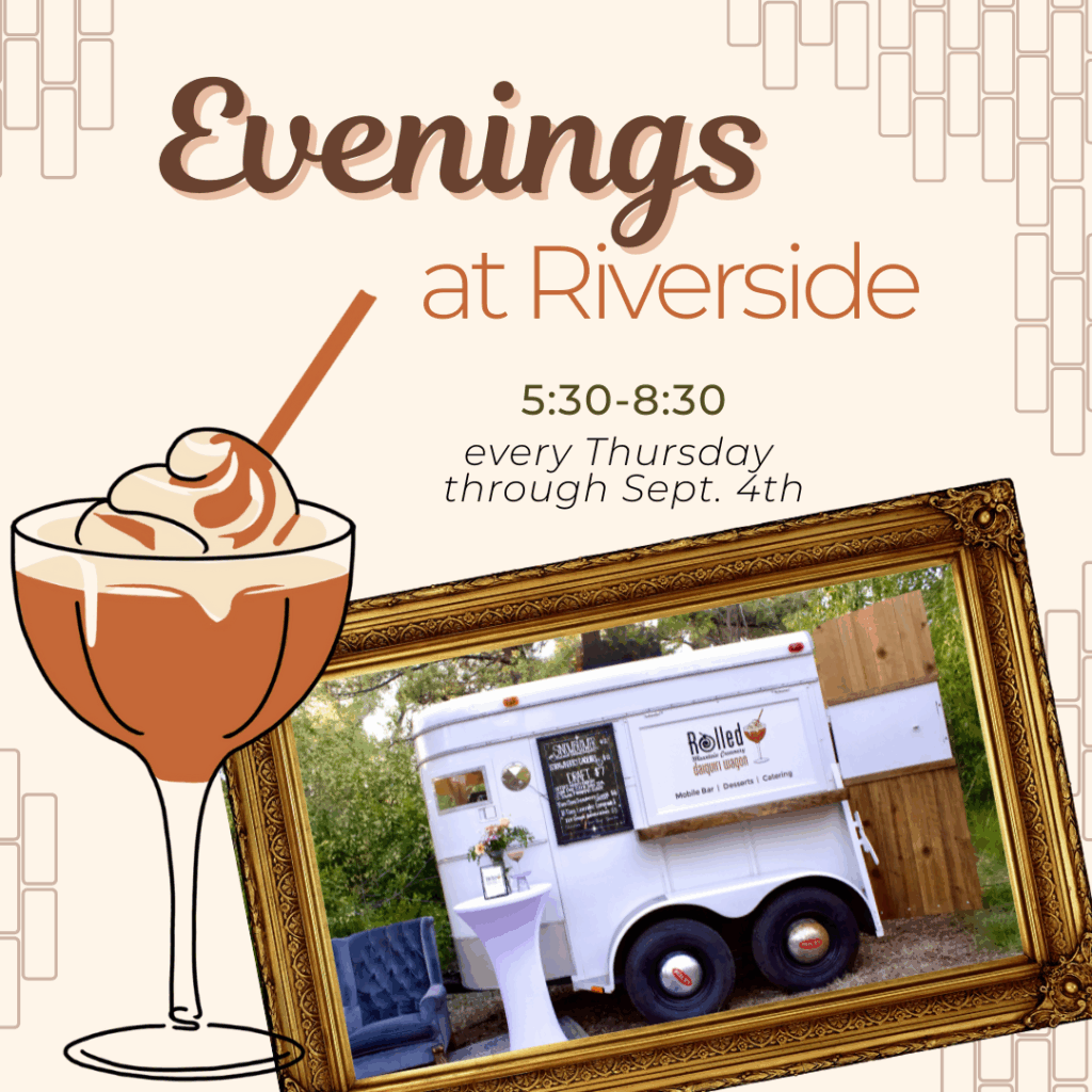 Evenings at Riverside